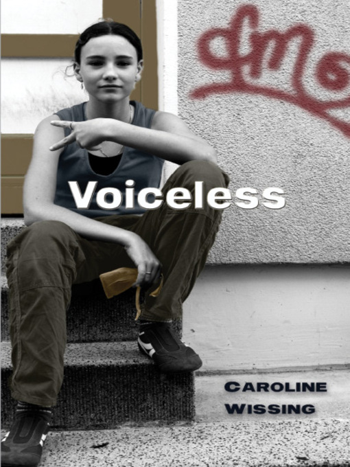 Title details for Voiceless by Caroline Wissing - Available